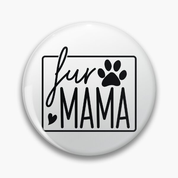 Item preview, Fur Mama - Cute Retro Puppy Pet Gift Dog Quotes Cool Mother Matching Family Owner Girl Mom Female Apparel Art designed and sold by FuzionRaptor.
