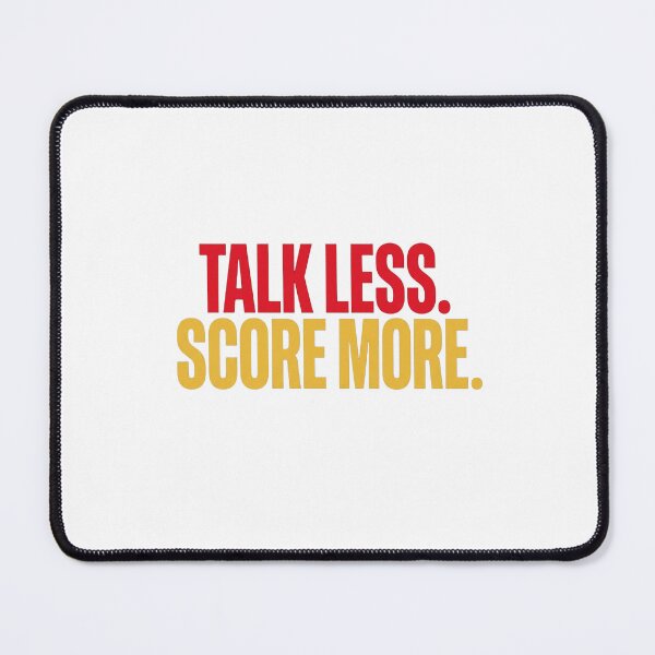 Item preview, Talk Less Score More — Football Philosophy T-Shirt designed and sold by The96Minutes.
