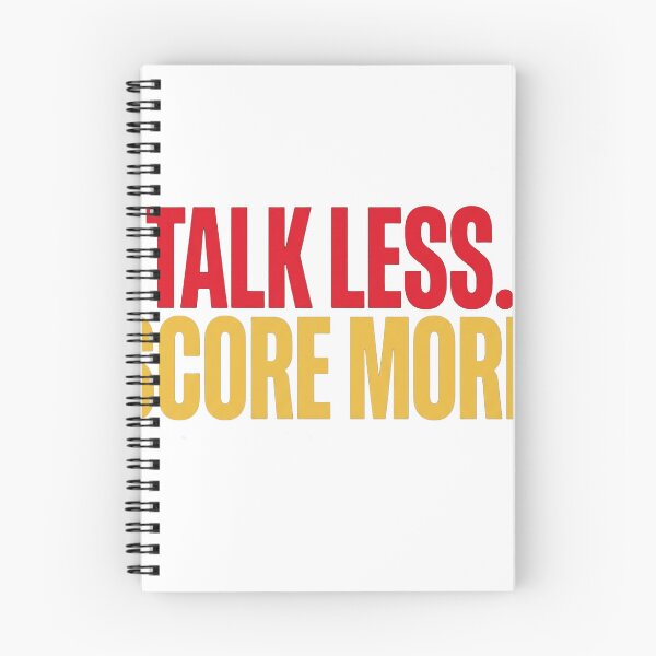 Item preview, Talk Less Score More — Football Philosophy T-Shirt designed and sold by The96Minutes.