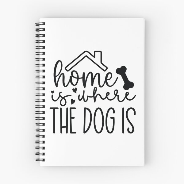 Item preview, Home Is Where The Dog Is - Cute Retro Puppy Gift Dog Quotes Cool Mother Matching Family Owner Girl Mom Apparel Art designed and sold by FuzionRaptor.