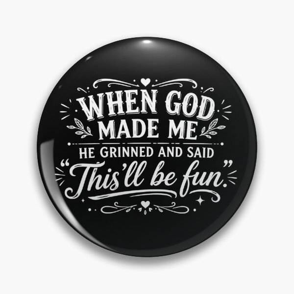 Item preview, When God Made Me He Grinned and Said This’ll Be Fun, Funny Faith, Sarcastic Christian, Jesus  designed and sold by Sprinkle12345.