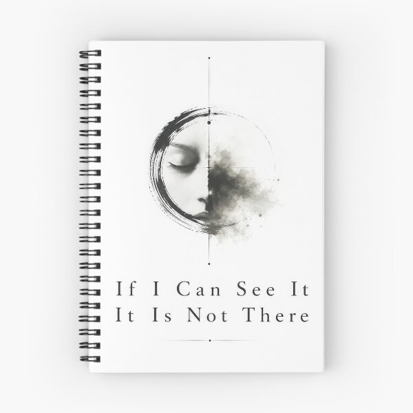 Item preview, If I Can't See It Is Not There   designed and sold by Amsterdam Shop.