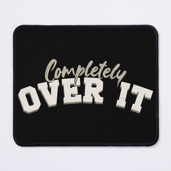 Item preview, Completely Over It Typography Design designed and sold by 1timelab.