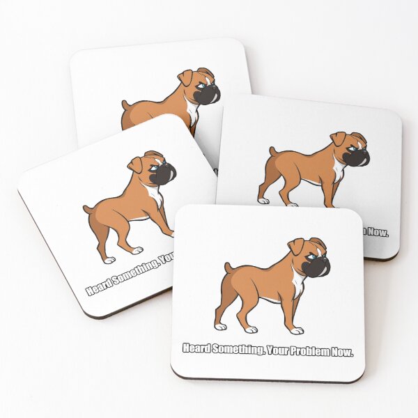 Item preview, Boxer Dog - Heard Something Your Problem Now - Boxer Gift designed and sold by pawdrops.
