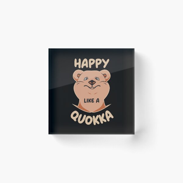 Item preview, Happy Like A Quokka Australian Animal Lover Happiness designed and sold by SkeletonsDanger.