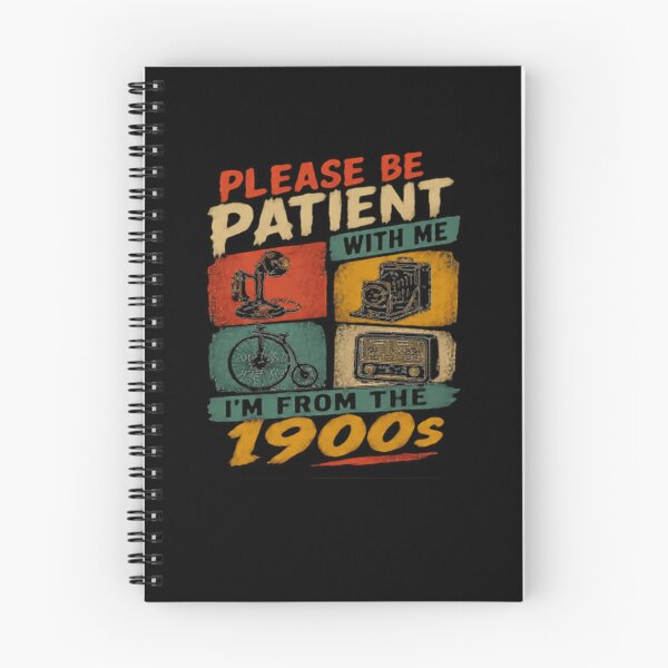 Item preview, Please Be Patient With Me I'm From The 1900s Vintage Retro Humor Generation designed and sold by JonesFlora2025.