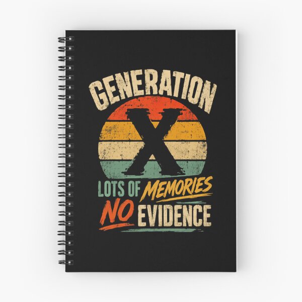 Item preview, Generation X Lots Of Memories No Evidence Gen Xer Sarcastic Humor designed and sold by JonesFlora2025.