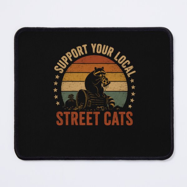 Item preview, Support Your Local Street Cats Raccoon Wildlife Lover designed and sold by JonesFlora2025.