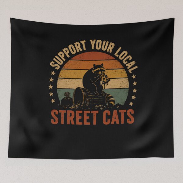 Item preview, Support Your Local Street Cats Raccoon Wildlife Lover designed and sold by JonesFlora2025.