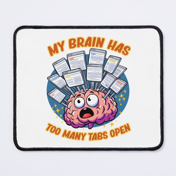 Item preview, Overwhelmed Cartoon Brain with Multiple Browser Windows designed and sold by A Better Day.