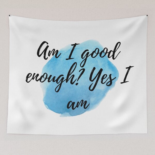Item preview, Am I Good Enough? Yes I Am | Self-Worth Affirmation Typography | Inspirational Mental Health Quote | Positive Mindset Wall Art designed and sold by elmsstudios.