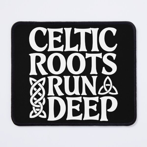 Item preview, Celtic Roots Run Deep designed and sold by theartfulaspie.