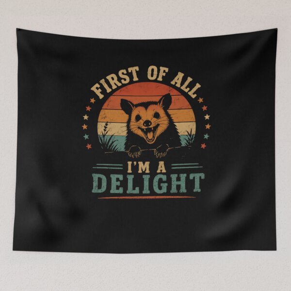 Item preview, First Of All I'm A Delight Opossum Lover Wildlife Enthusiast designed and sold by JonesFlora2025.
