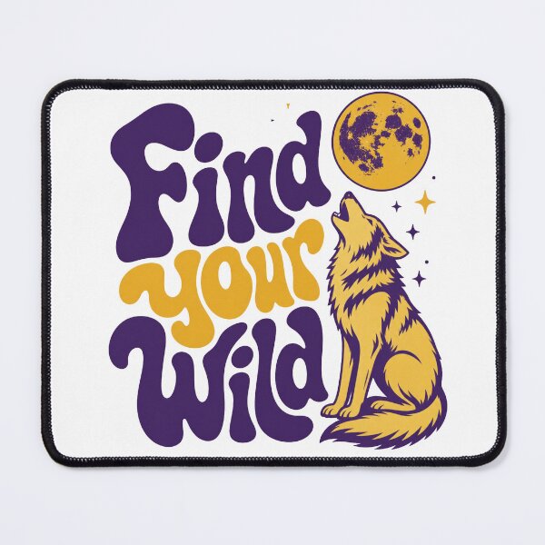 Item preview, Find Your Wild designed and sold by GrooveAndGlow.