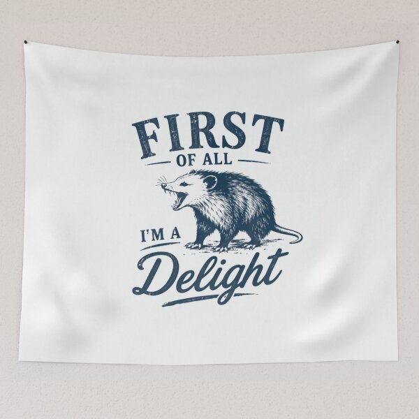 Item preview, First Of All I'm A Delight Opossum Lover Possum Wildlife Funny designed and sold by JonesFlora2025.