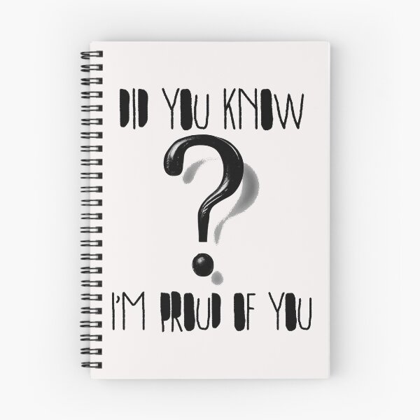 Item preview, Did You Know I'm Proud of You? Cute Question Mark Kindness & Encouragement Design designed and sold by Ignorant-Artist.