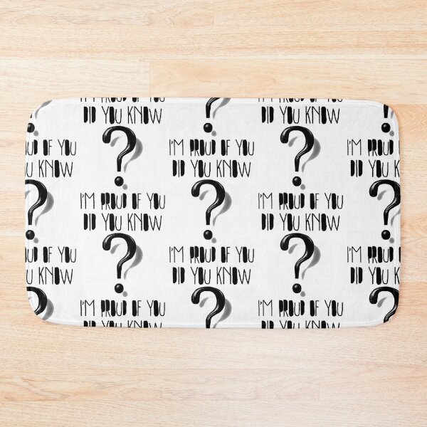 Item preview, Did You Know I'm Proud of You? Cute Question Mark Kindness & Encouragement Design designed and sold by Ignorant-Artist.