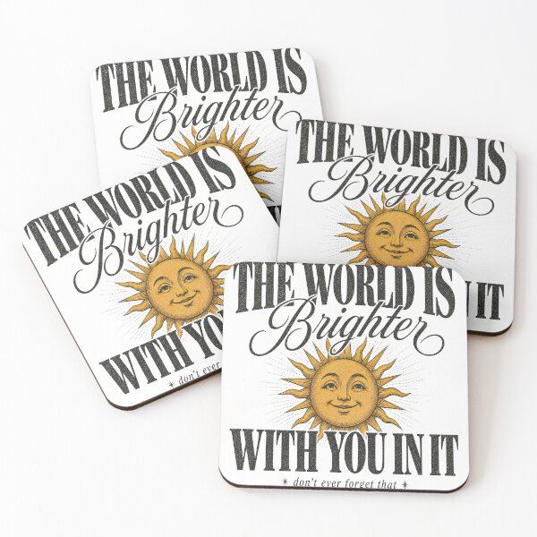 Item preview, The World Is Brighter With You In It designed and sold by GrooveAndGlow.
