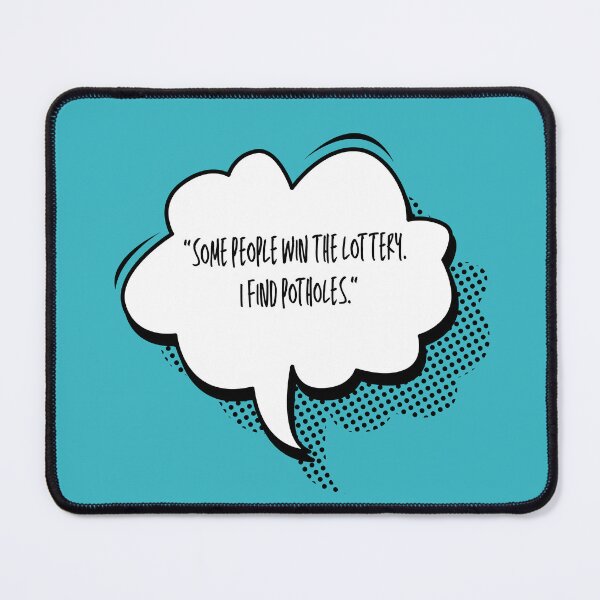 Item preview, Thought bubble: Some people win the lottery. I find potholes. designed and sold by infinitearte.