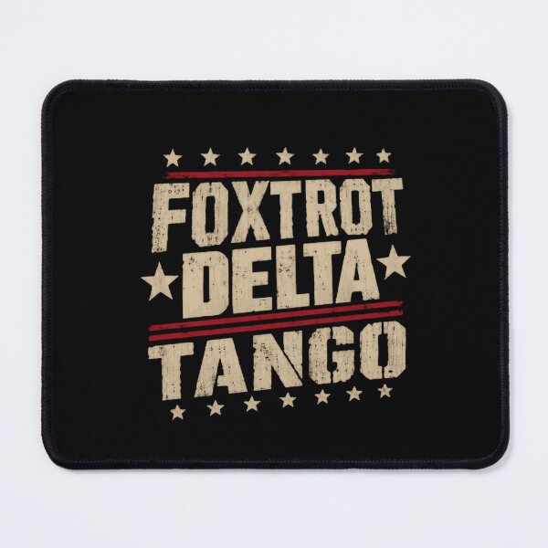 Item preview, Foxtrot Delta Tango Military Alphabet Veteran Patriot designed and sold by HumansStuck12.