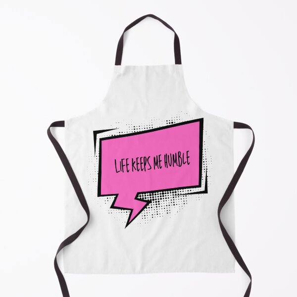 Item preview, Thought bubble: Life keeps me humble designed and sold by infinitearte.