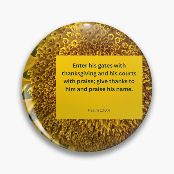 Item preview, Psalm 100 sunflower background  designed and sold by happytraveller1.