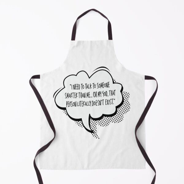 Item preview, Thought cloud comic: I need to talk to someone smarter than me... Oh my God, that person literally doesn't exist. designed and sold by infinitearte.