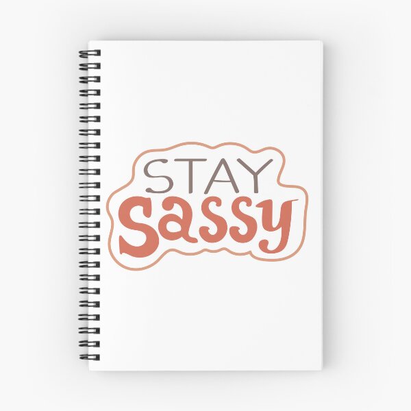 Item preview, Stay Sassy Confident Personality Attitude designed and sold by RetroMini2026.
