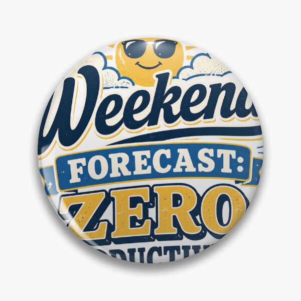 Item preview, Weekend Forecast Cozy Unbothered Funny Vintage Badge Sticker designed and sold by RedRubyBubble.