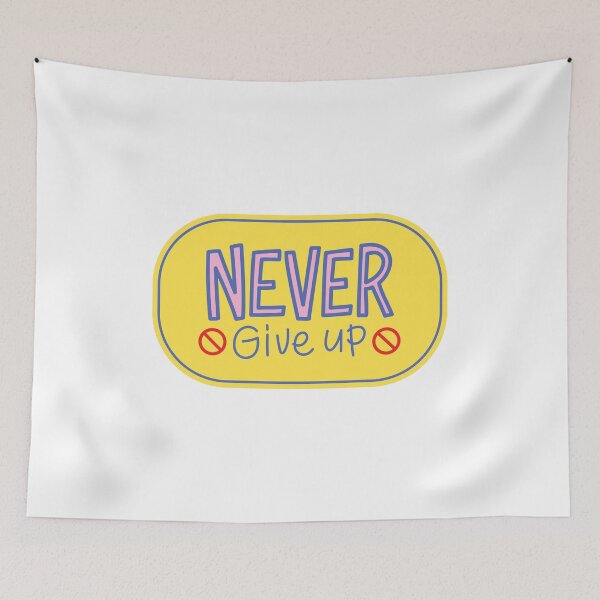 Item preview, Never Give Up Motivational Perseverance Inspiration designed and sold by RetroMini2026.