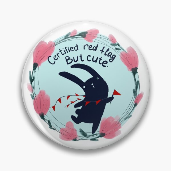 Item preview, Certified Red Flag But Cute Sarcastic Bunny designed and sold by ArtbyLanaN.
