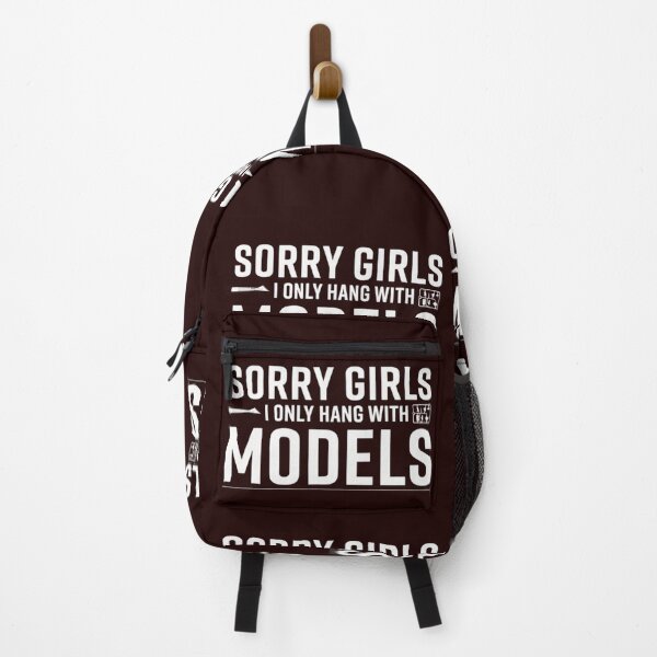 Item preview, Sorry Girls I Only Hang With Models Funny Scale Modeler designed and sold by Malaryk.