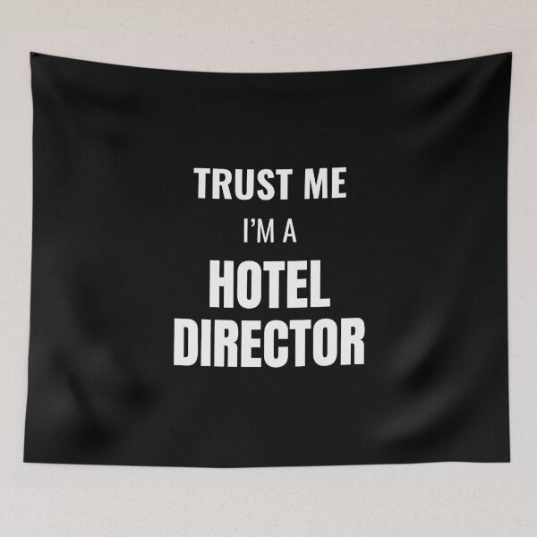 Item preview, Trust Me I'm a Hotel Director (White) designed and sold by ShipCrewNation.