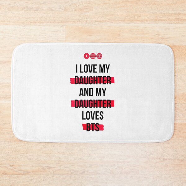 Item preview, BTS - I love my daughter and my daughter loves BTS T-Shirt designed and sold by YOSHFRIDAYS.