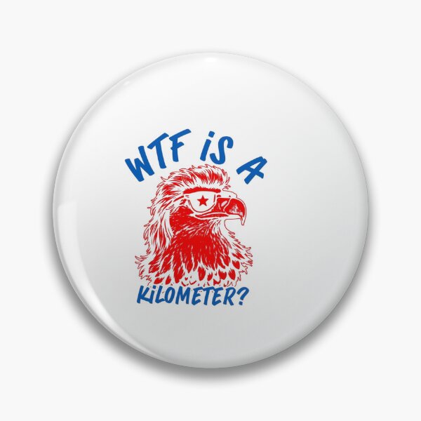 Item preview, WTF Is A Kilometer ? designed and sold by Gbriel3.
