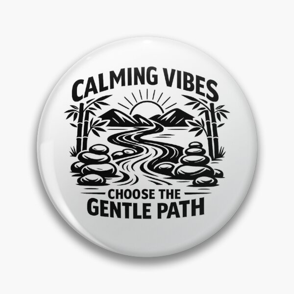 Item preview, Choose The Gentle Path Calming Vibes designed and sold by DPBTees70.