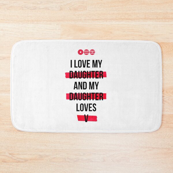 Item preview, V - I love my daughter and my daughter loves V T-Shirt designed and sold by YOSHFRIDAYS.