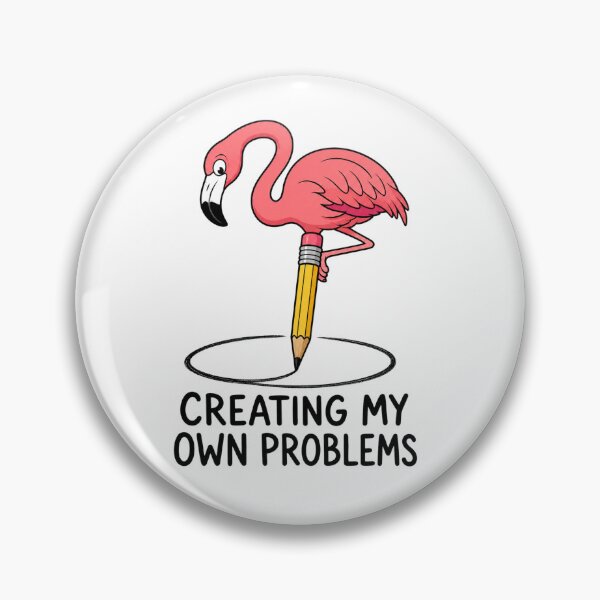 Item preview, Creating My Own Problems Flamingo Funny Retro Cartoon | Pink Flamingo Pencil Design designed and sold by puzzell.