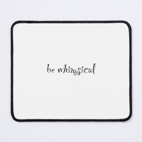 Item preview, Be whimsical  designed and sold by Designsbyleahhh.