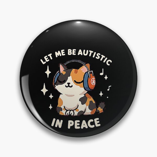 Item preview, Let Me Be Autistic In Peace designed and sold by weirdcountry.