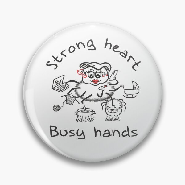Item preview, Strong Heart Busy Hands Inspirational Illustration designed and sold by Samaya-.