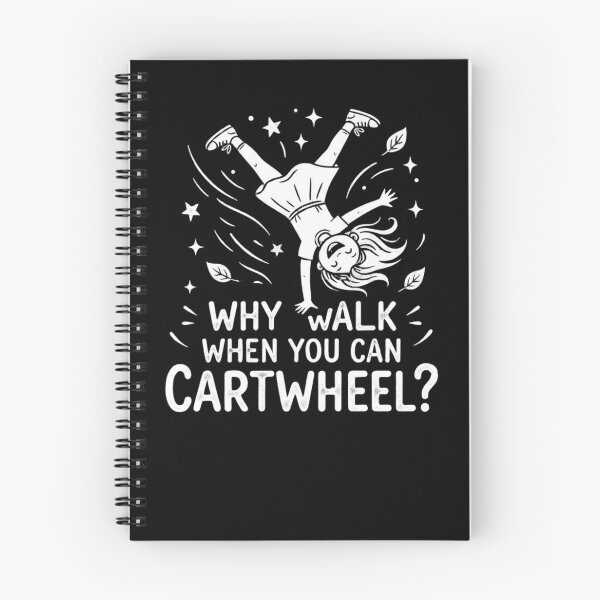 Item preview, Why walk when you can cartwheel? designed and sold by Comfy Creations.
