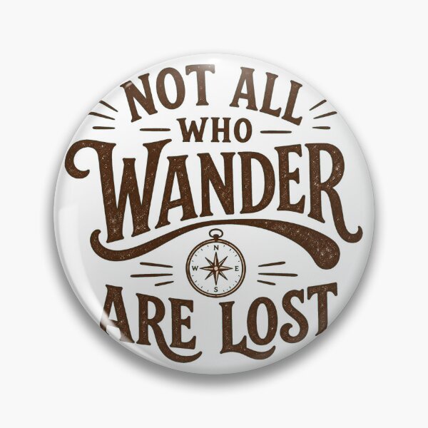 Item preview, NOT ALL WHO WANDER ARE LOST Vintage | Traveler Adventure Quote Design designed and sold by Ahmed Nedji.