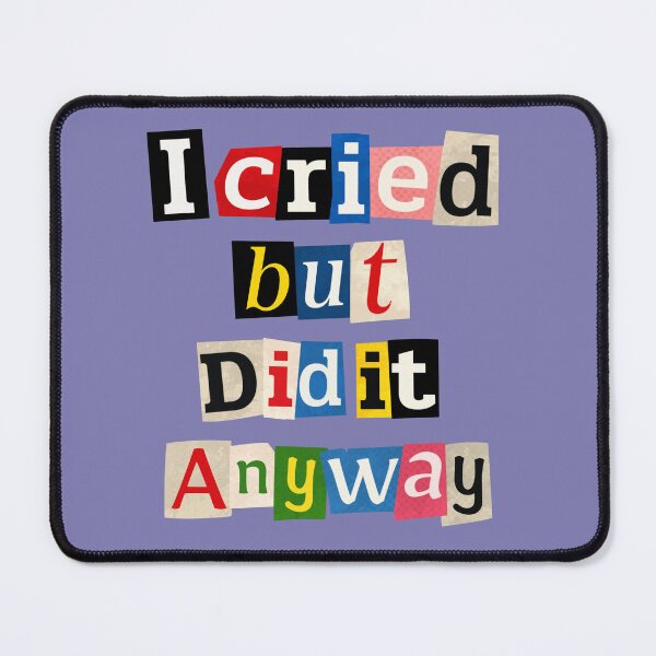 Item preview, I Cried But Did It Anyway – Motivational Collage Sticker designed and sold by tviyluv.