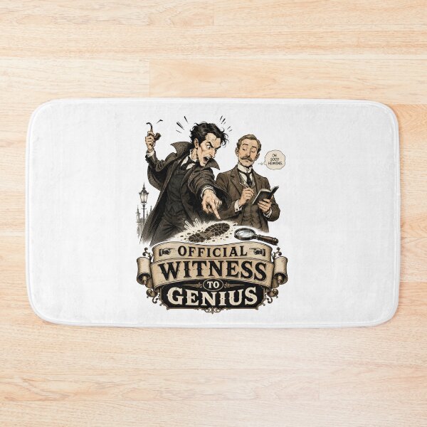 Item preview, Official Witness to Genius Sherlock Holmes and Watson Funny Detective Design designed and sold by Fenay Designs.