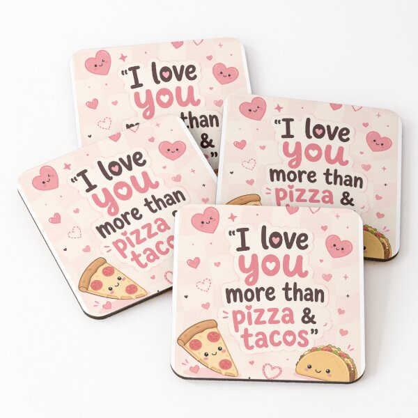 Item preview, I Love You More Than Pizza and Tacos Cute Foodie Quote designed and sold by Snikdha.