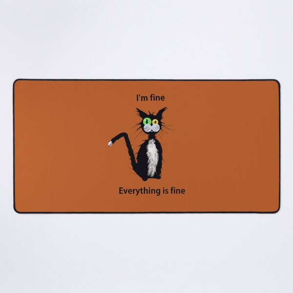 Item preview, I'm Fine Cat designed and sold by Nightflyer Art.