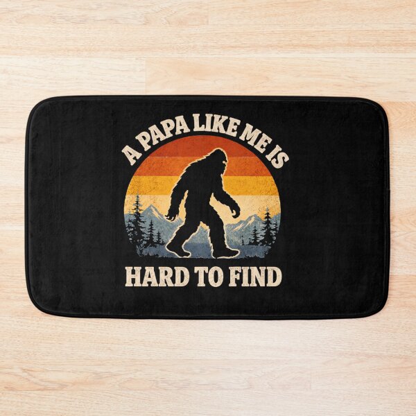 Item preview, A Dad Like Me is Hard to Find - Funny Bigfoot Father's Day designed and sold by PixelMarrero.