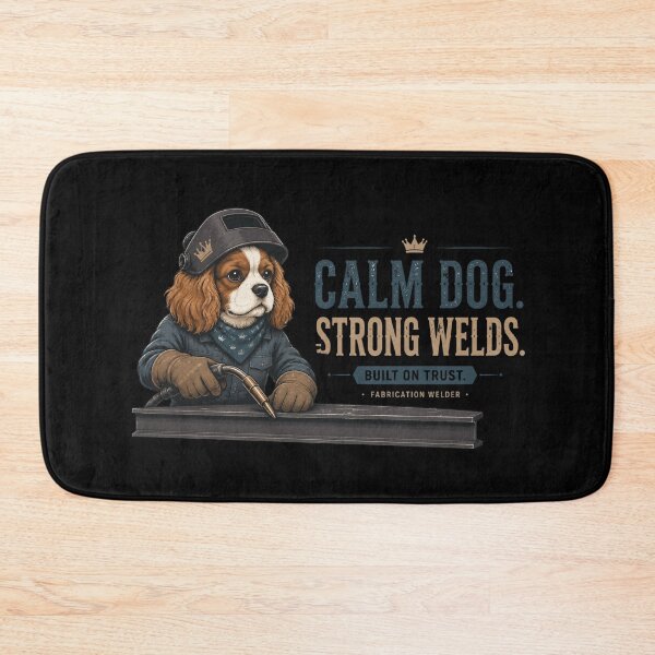 Item preview, Calm Dog Strong Welds Cavalier King Charles Spaniel Fabrication Welder Vintage Welding Design designed and sold by RusticMeadow.