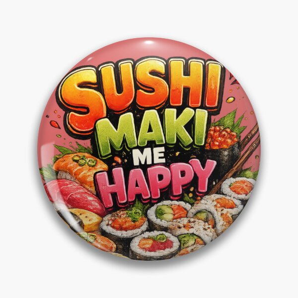 Item preview, Sushi Maki Me Happy designed and sold by Dad Duty Designs.